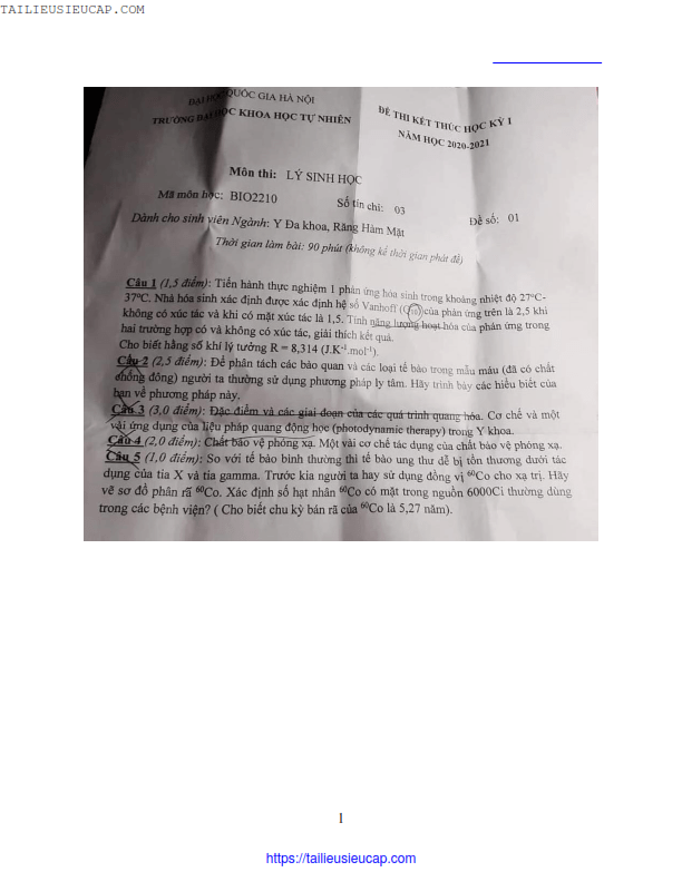 Đề thi Lý sinh học (Y Đa Khoa, Răng Hàm Mặt) đề số 1 kỳ 1 năm học 2020-2021 – Trường Đại học Y Dược, Đại học Quốc gia Hà Nội 1 De thi Ly sinh hoc Y Da Khoa Rang Ham Mat de so 1 ky 1 nam hoc 2020 2021 tailieusieucap 001