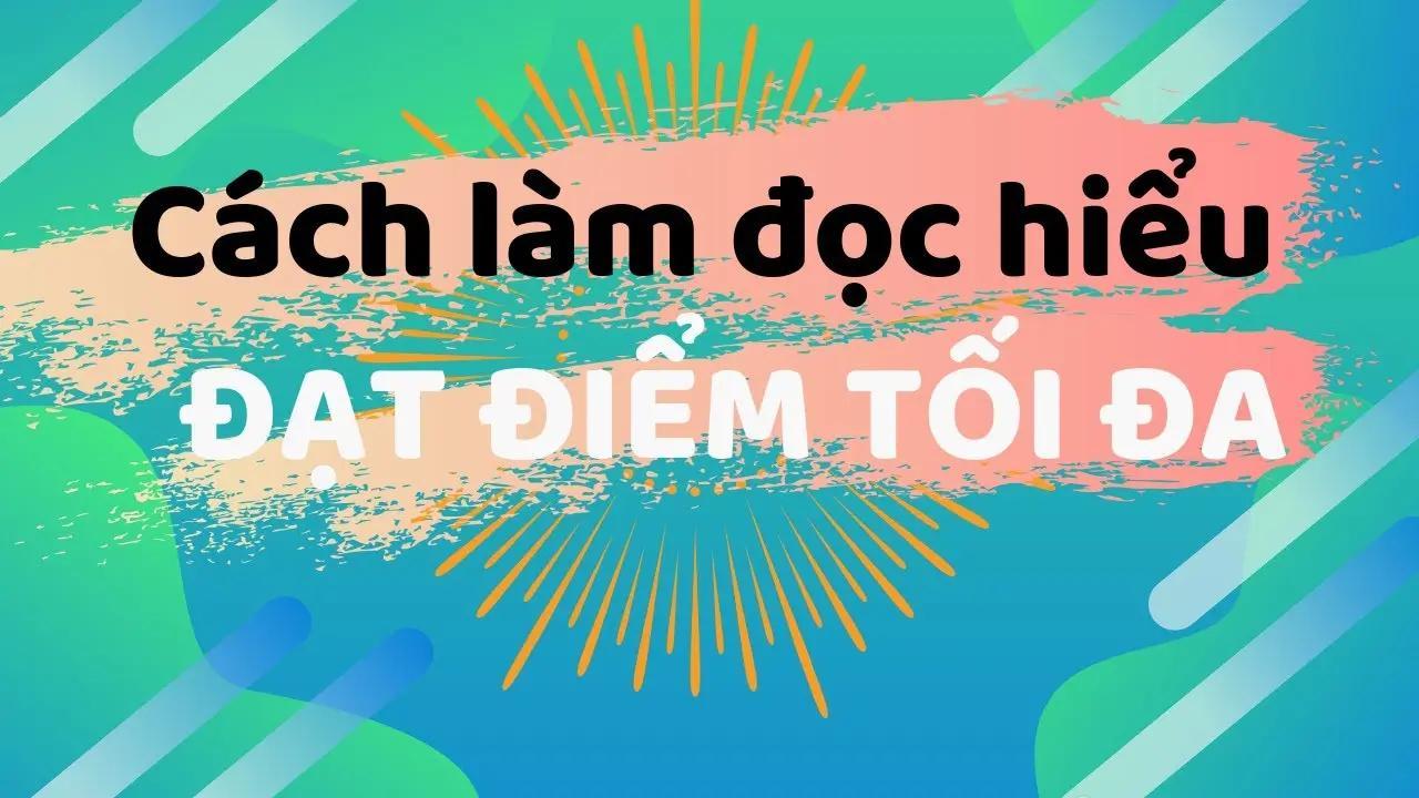 Quy trình các bước làm bài tập đọc hiểu văn bản hiệu quả