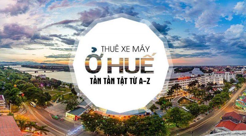 Thuê xe máy du lịch Huế tự lái