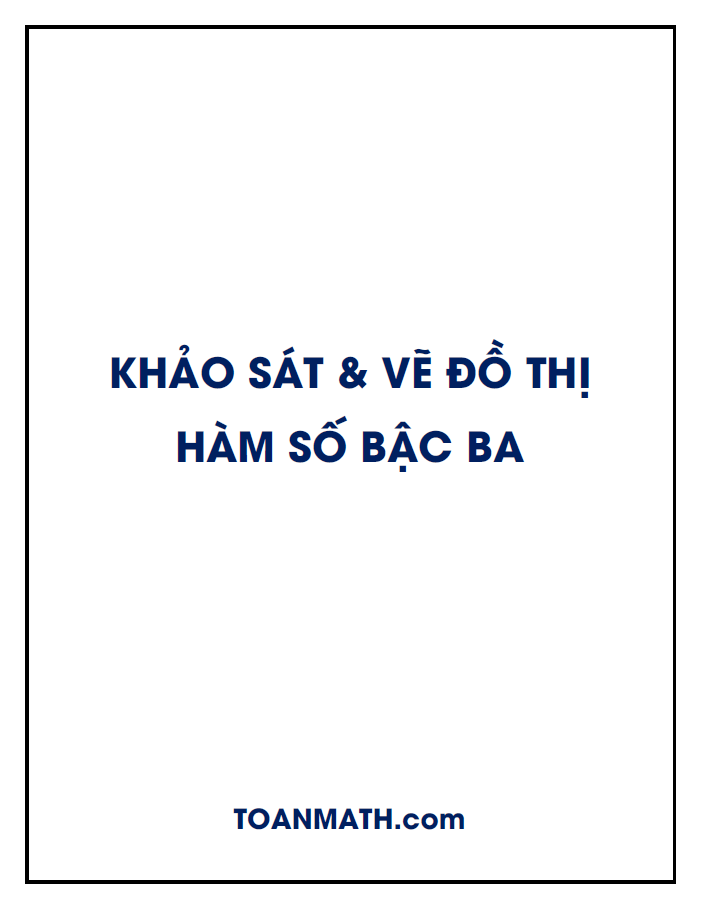 Các bước khảo sát hàm số bậc ba